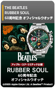 THE BEATLES「RUBBER SOUL」60周年記念 オフィシャルウオッチ